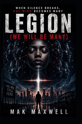 Legion (We Will Be Many): When Silence Breaks, ... B0GYKS2TSB Book Cover