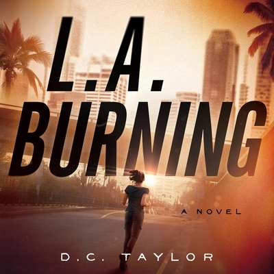 L. A. Burning B0DJ25BVFY Book Cover
