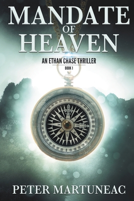 Mandate of Heaven: A Treasure Hunting Adventure 1622531841 Book Cover