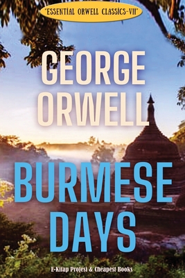 Burmese Days 6257120926 Book Cover