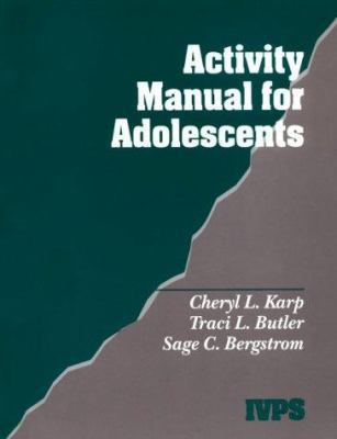 Activity Manual for Adolescents (Interpersonal Violence: The Practice Series)