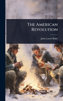 The American Revolution 1024047970 Book Cover