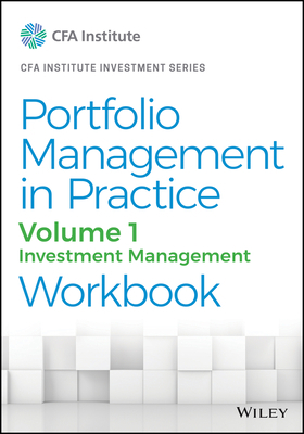 Portfolio Management in Practice, Volume 1: Inv... 1119743753 Book Cover