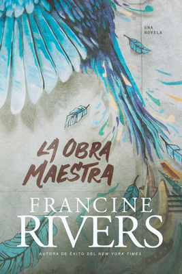 La Obra Maestra [Spanish] 1496408160 Book Cover