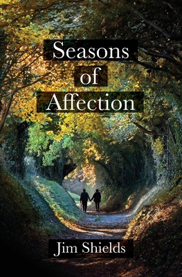 Seasons of Affection 1922670391 Book Cover