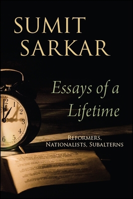 Essays of a Lifetime: Reformers, Nationalists, ... 1438474326 Book Cover