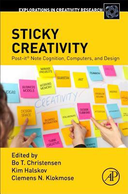 Sticky Creativity: Post-It(r) Note Cognition, C... 0128165669 Book Cover