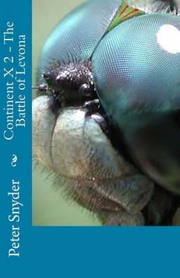 Continent X 2-The Battle of Levona 1456525425 Book Cover