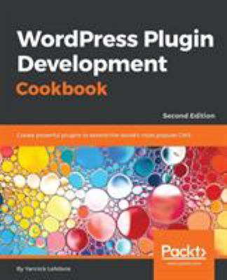 Wordpress Plugin Development Cookbook - Second ... 1788291182 Book Cover