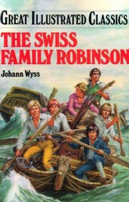 The Swiss Family Robinson 1577658019 Book Cover
