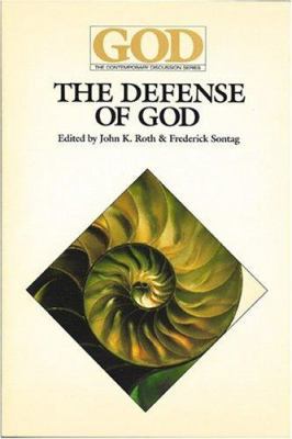 The Defense of God (God, the contemporary discu... 0913757268 Book Cover