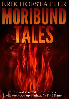 Moribund Tales: Premium Large Print Hardcover E... [Large Print] 1034688227 Book Cover
