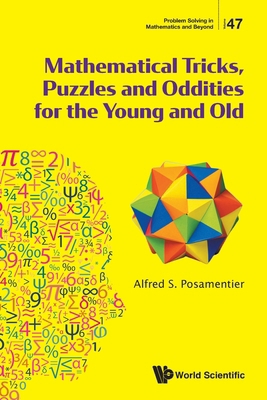 Mathematical Tricks, Puzzles and Oddities for t... 9819823188 Book Cover