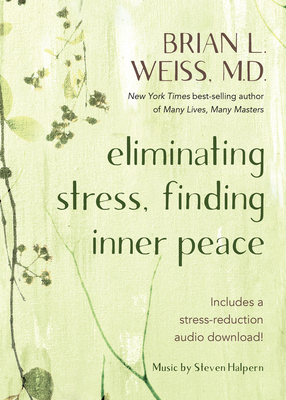 Eliminating Stress, Finding Inner Peace 1401961622 Book Cover