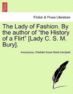 The Lady of Fashion. by the Author of "The Hist... 1241388962 Book Cover