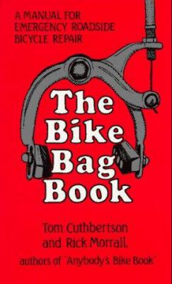 The Bike Bag Book 0898150396 Book Cover
