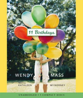11 Birthdays: 11 Birthdays - Audio 0545202744 Book Cover
