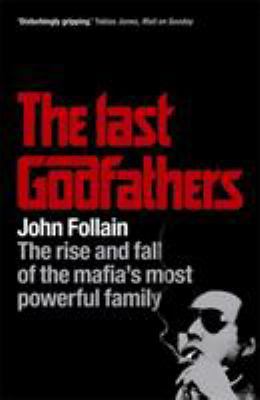 The Last Godfathers 0340936533 Book Cover