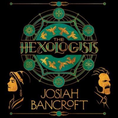 The Hexologists: Library Edition (Hexologists, 1) 1668638681 Book Cover