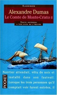 Le Comte de Monte Cristo, Volume II = The Count... [French] 2266090348 Book Cover