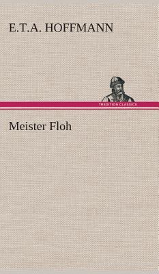 Meister Floh [German] 3849534642 Book Cover