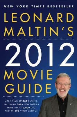 Leonard Maltin's 2012 Movie Guide 0452297354 Book Cover