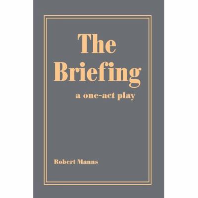 The Briefing 0595434002 Book Cover