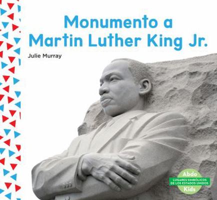Monumento a Martin Luther King Jr. (Martin Luth... [Spanish] 1532101880 Book Cover