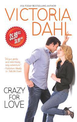 Crazy for Love B007BB94U8 Book Cover