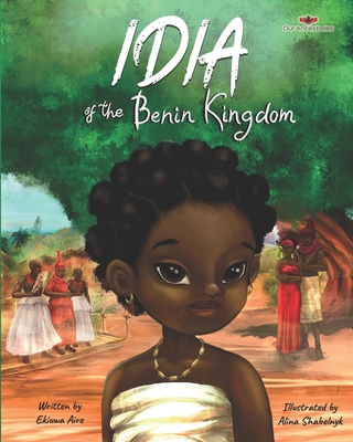 Idia of the Benin Kingdom 1777117925 Book Cover