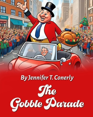 The Gobble Parade B0DPCQS22Y Book Cover