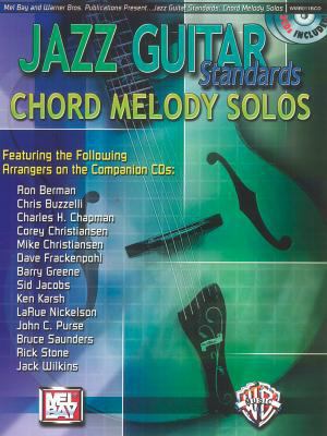 Mel Bay Jazz Guitar Standards Chord Melody Solo... 078667024X Book Cover