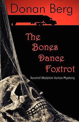 The Bones Dance Foxtrot 0982085540 Book Cover