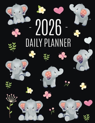 Baby Elephant Planner 2026: Cute Daily Organize... 1965994903 Book Cover