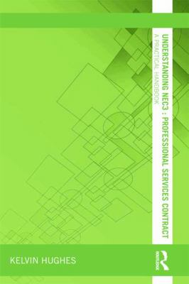 Understanding NEC3: Professional Services Contr... 0415657121 Book Cover