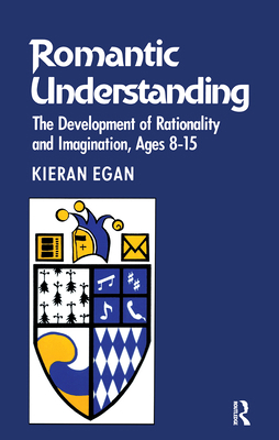 Romantic understanding: The development of rati... 0415900506 Book Cover