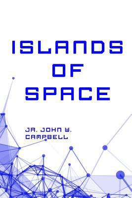 Islands of Space 1530289734 Book Cover