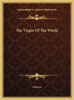 The Virgin Of The World 116947134X Book Cover