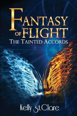 Fantasy of Flight (Tainted Accords) 1537676377 Book Cover
