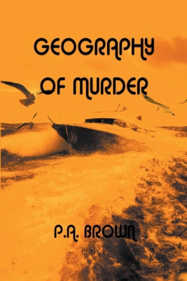 Geography of Murder B0C5PKDSF8 Book Cover