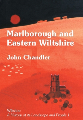 Marlborough and Eastern Wiltshire 190697862X Book Cover