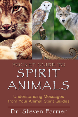 Pocket Guide to Spirit Animals: Understanding M... 1401939651 Book Cover
