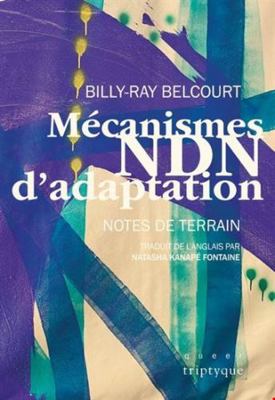 MECANISMES NDN D'ADAPTATION. NOTES DE TERRAIN [French] 2898011754 Book Cover