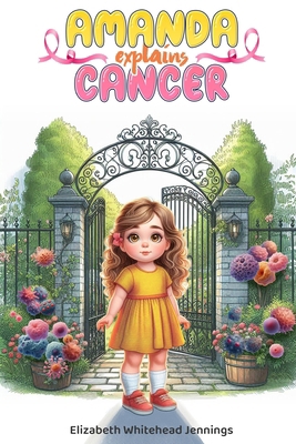 Amanda Explains Cancer B0DWHKBGJ3 Book Cover