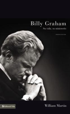 La Billy Graham - Su vida, su ministerio [Spanish] 0829760873 Book Cover