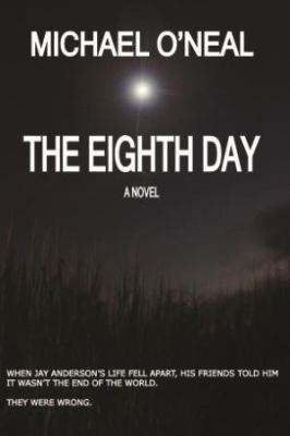 The Eighth Day 1604520434 Book Cover