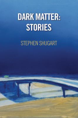 Dark Matter: Stories 1432748203 Book Cover