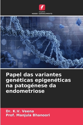 Papel das variantes genéticas epigenéticas na p... [Portuguese] 6207548647 Book Cover