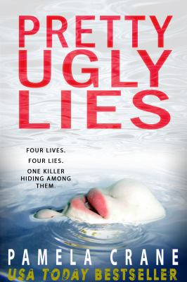 Pretty Ugly Lies 1940662133 Book Cover