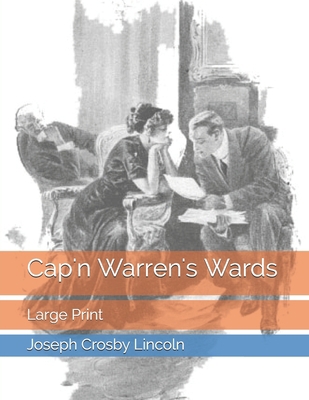 Cap'n Warren's Wards: Large Print [Large Print]            Book Cover